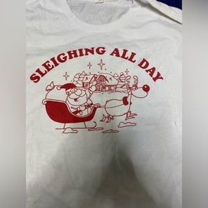 Sleighing all day shirt